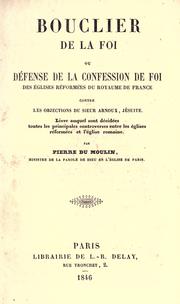 Cover of: Bouclier de la foi by Pierre Du Moulin
