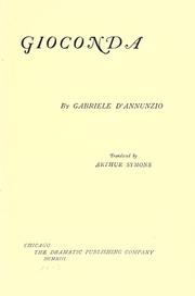 Cover of: Gioconda. by Gabriele D'Annunzio