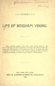 Cover of: The life of Brigham Young. by Edward H. Anderson