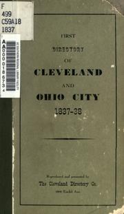 Cover of: A directory of the cities of Cleveland & Ohio, for the years 1837-38 by Julius P. Bolivar MacCabe