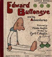 Cover of: Edward Buttoneye and his adventures by Cyril F. Austin