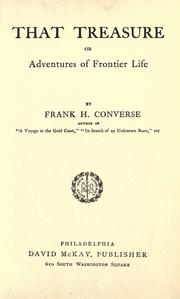 Cover of: That treasure, or, Adventures of frontier life