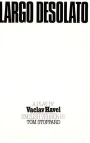 Cover of: Largo Desolato (Havel, Vaclav)