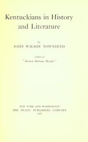 Cover of: Kentuckians in history and literature by Townsend, John Wilson