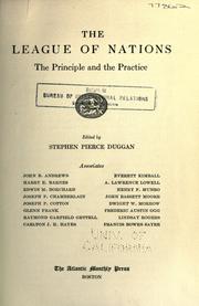 Cover of: The league of nations, the principle and the practice by Stephen Duggan
