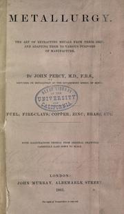 Cover of: Metallurgy by John Percy