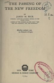 Cover of: The passing of the new freedom by James M. Beck