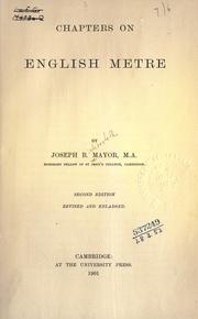 Cover of: Chapters on English metre. by Joseph B. Mayor