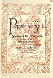 Cover of: Pepper & salt; or, Seasoning for young folk by Howard Pyle