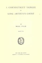 Cover of: A Connecticut Yankee in King Arthur's court