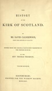 Cover of: The history of the Kirk of Scotland by David Calderwood