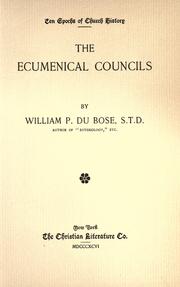 The ecumenical councils by William Porcher Dubose