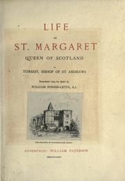 Cover of: Life of St. Margaret Queen of Scotland