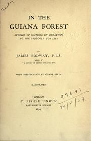 Cover of: In the Guiana forest: studies of nature in relation to the struggle for life