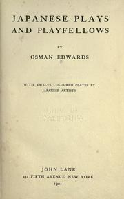 Cover of: Japanese plays and playfellows by Osman Edwards