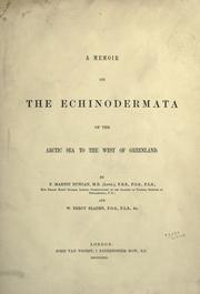 Cover of: A memoir on the Echinodermata of the Arctic sea to the West of Greenland. by Peter Martin Duncan
