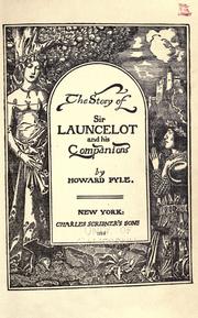 Cover of: The story of Sir Launcelot and his companions by Howard Pyle