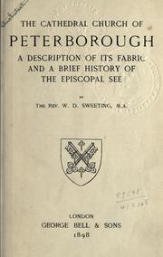 Cover of: The Cathedral Church of Peterborough by Walter Debenham Sweeting