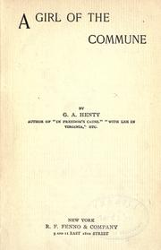 A girl of the commune by G. A. Henty
