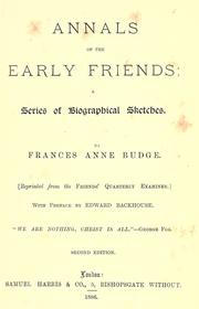 Cover of: Annals of the early Friends by Budge, Frances Anne., Budge, Frances Anne.