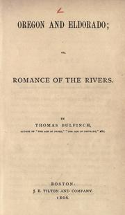 Oregon and Eldorado by Thomas Bulfinch