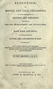 Elocution, or, Mental and vocal philosophy by C. P. Bronson