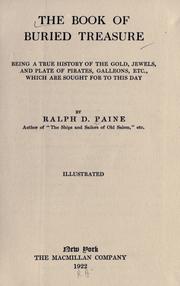 Cover of: The book of buried treasure by Ralph Delahaye Paine, Ralph Delahaye Paine