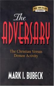 Cover of: The Adversary: The Christian Versus Demon Activity