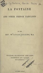 Cover of: La Fontaine and other French fabulists. by William Lucas Collins