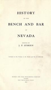 Cover of: History of the bench and bar of Nevada. by J. P. O'Brien