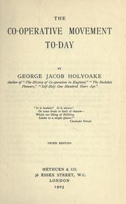 Cover of: The co-operative movement to-day. by George Jacob Holyoake