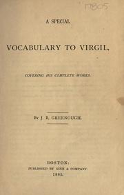 Cover of: A special vocabulary to Virgil, covering his complete works.