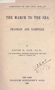 The march to the sea by Jacob D. Cox