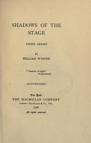 Cover of: Shadows of the stage. by William Winter, William Winter