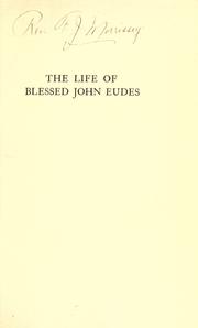 Cover of: The life of Blessed John Eudes