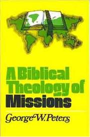 Cover of: A Biblical Theology of Missions