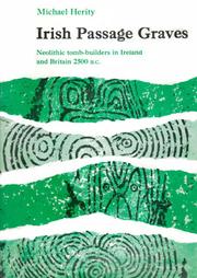 Cover of: Irish passage graves: neolithic tomb builders in Ireland and Britain 2500 B. C.