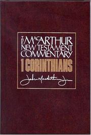 Cover of: First Corinthians: New Testament Commentary (Macarthur New Testament Commentary Serie)