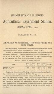 Cover of: Composition and digestibility of corn-fodder and corn stover by Cyril G. Hopkins