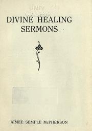 Cover of: Divine healing sermons