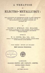 Cover of: A treatise on electro-metallurgy by Walter George McMillan