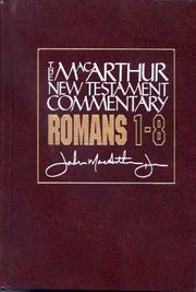 Cover of: Romans 1-8 | John MacArthur