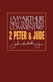 Cover of: Second Peter and Jude -New Testament Commentary (Macarthur New Testament Commentary Series) by John MacArthur
