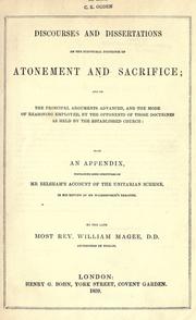 Discourses and dissertations on the scriptural doctrines of atonement and sacrifice by William Magee