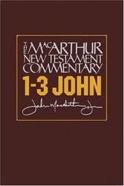 Cover of: 1-3 John by John MacArthur