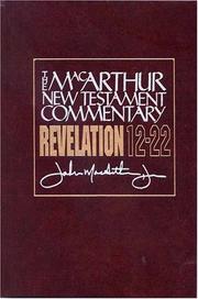 Cover of: Revelation 12-22 by John MacArthur
