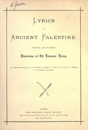 Cover of: Lyrics of ancient Palestine, poetical and pictorial illustrations of Old Testament history