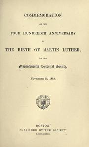 Cover of: Commemoration of the four hundredth anniversary of the birth of Martin Luther