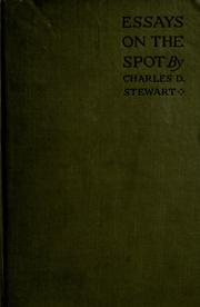 Essays on the spot by Stewart, Charles D.