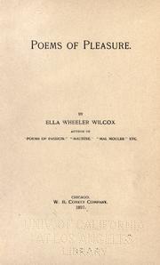 Cover of: Poems of pleasure by Ella Wheeler Wilcox